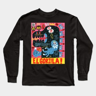 EL GORZILLA! Long Sleeve T-Shirt